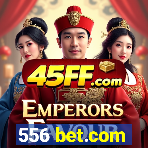 556 bet.com